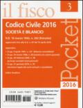 Codice civile 2016. Società e bilancio