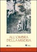 All'ombra della miseria