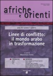 Afriche e Orienti (2013) vol. 1-2. Linee di conflitto: il mondo arabo in trasformazione