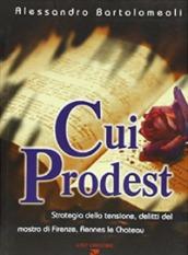 Cui prodest