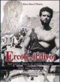 Ercole, il divo. Dall'antica Grecia al cinema italiano degli anni Sessanta