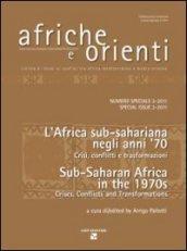 Afriche e Orienti (2011). Vol. 2: Gli anni '70 in Africa sub-sahariana. Crisi, conflitti e trasformazioni-Sub-saharan Africa in the 1970s. Crises, conflicts and transformations.