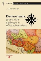 Democrazia società civile e sviluppo in Africa