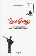 LoveSongs. Le storie custodite dalle canzoni d'amore