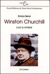 Winston Churchill. Luci e ombre