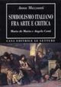 Simbolismo italiano fra arte e critica. Mario De Maria e Angelo Conti