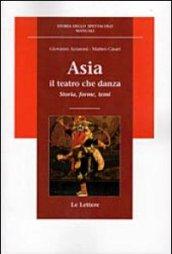 Asia. Il teatro che danza