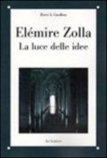 Elemire Zolla. La luce delle idee