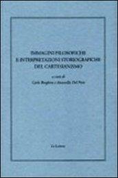 Immagini filosofiche e interpretazioni storiografiche del cartesianismo