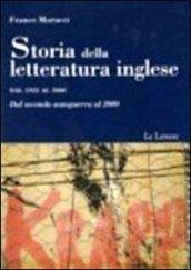 Storia della letteratura inglese. Dal 1922 al 2000. 5/2: Dal secondo anteguerra al 2000 (Le Lettere università)