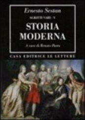 Storia moderna. 5.Scritti vari