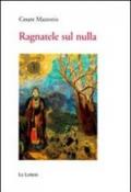 Ragnatele sul nulla