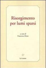 Risorgimento per lumi sparsi