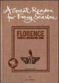 Great reason for every season. Florence: events e specialities guide (A)