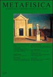 Metafisica. Quaderni della fondazione Giorgio e Isa de Chirico