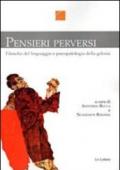 Pensieri perversi. Filosofia del linguaggio e psicopatologia della gelosia