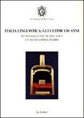 Italia linguistica. Gli ultimi 150 anni. Nuovi soggetti