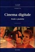 Cinema digitale. Teorie e pratiche