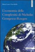 L'economia della complessità di Nicholas Georgescu-Roegen