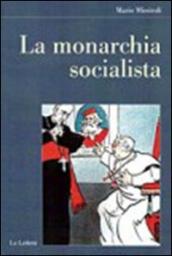 La monarchia socialista