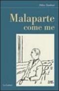 Malaparte come me