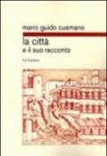 La città e il suo racconto