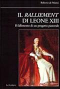 Il ralliement di Leone XIII. Il fallimento di un progetto pastorale