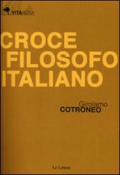 Croce filosofo italiano