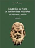 Seleucia al Tigri. Le terrecotte figurate dagli scavi italiani e americani (3 vol.)