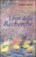 I fiori della «Recherche»