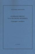 Giordano Bruno e la filosofia moderna. Linguaggio e metafisica