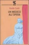 Un medico all'opera