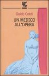 Un medico all'opera