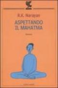 Aspettando il Mahatma