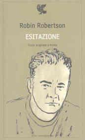 Esitazione. Testo inglese a fronte