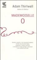 Mademoiselle O