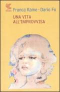 Vita all'«improvvisa» (Una)