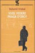 Vuol vedere Praga d'oro?