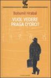 Vuol vedere Praga d'oro?