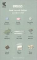 Drugs. Nove racconti italiani