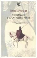 Sir Gawain e il cavaliere verde. Testo inglese a fronte