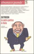 Almanacco Guanda (2009). Satyricon. La satira politica in Italia