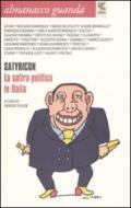 Almanacco Guanda (2009). Satyricon. La satira politica in Italia