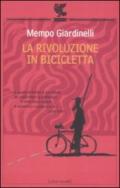 La rivoluzione in bicicletta
