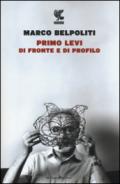 Primo Levi di fronte e di profilo