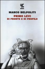 Primo Levi di fronte e di profilo