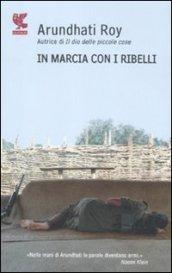 In marcia con i ribelli