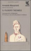 Filosofo tascabile. Dai presocratici Wittgenstein: 44 ritratti per una storia del pensiero in miniatura (Il)