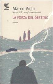 Forza del destino (La)