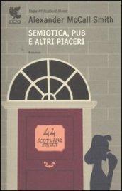 Semiotica, pub e altri piaceri: Una storia del 44 Scotland Street